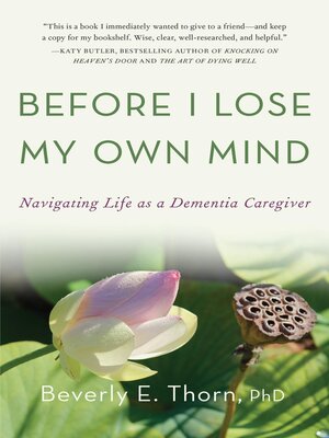 cover image of Before I Lose My Own Mind